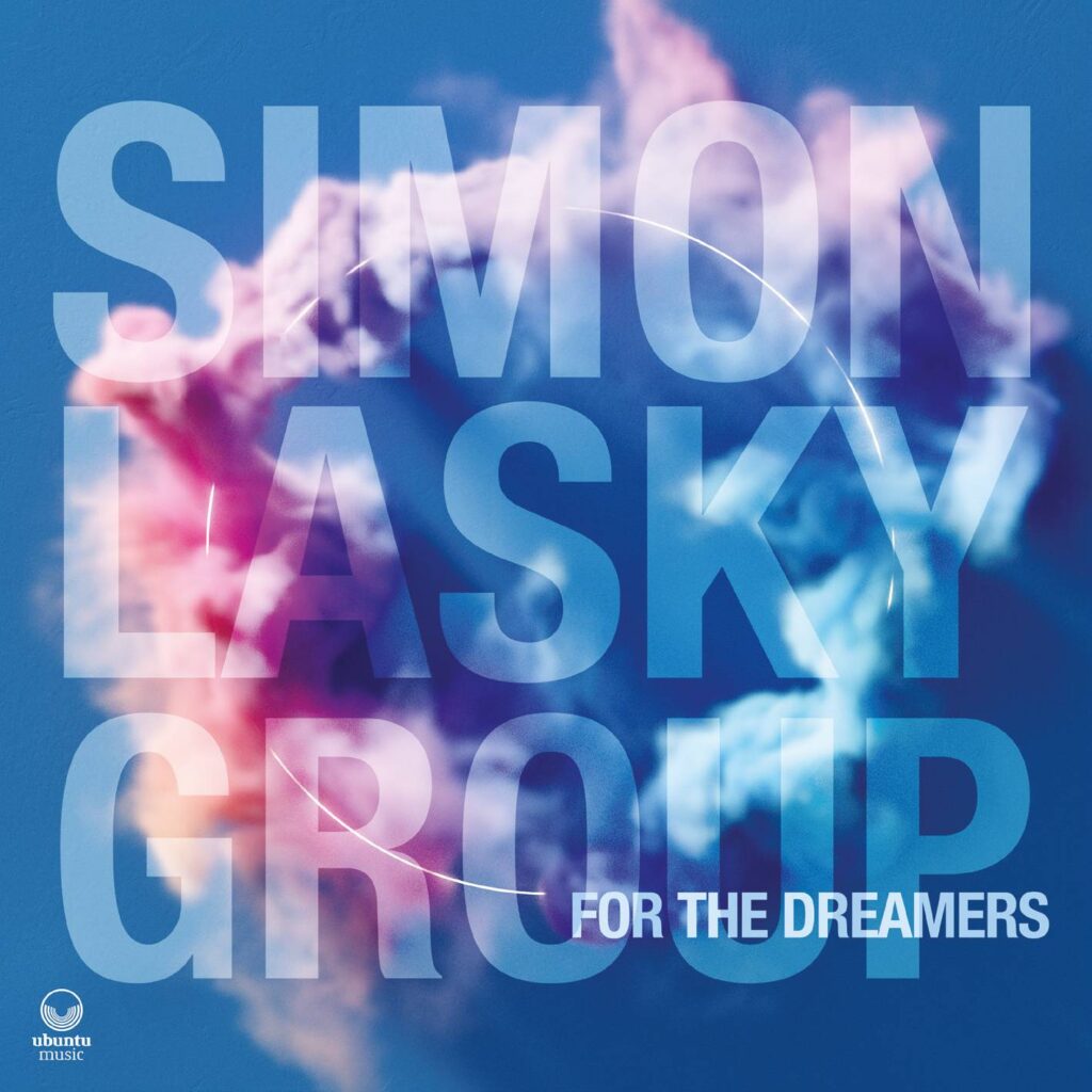 Simon Lasky - For The Dreamers